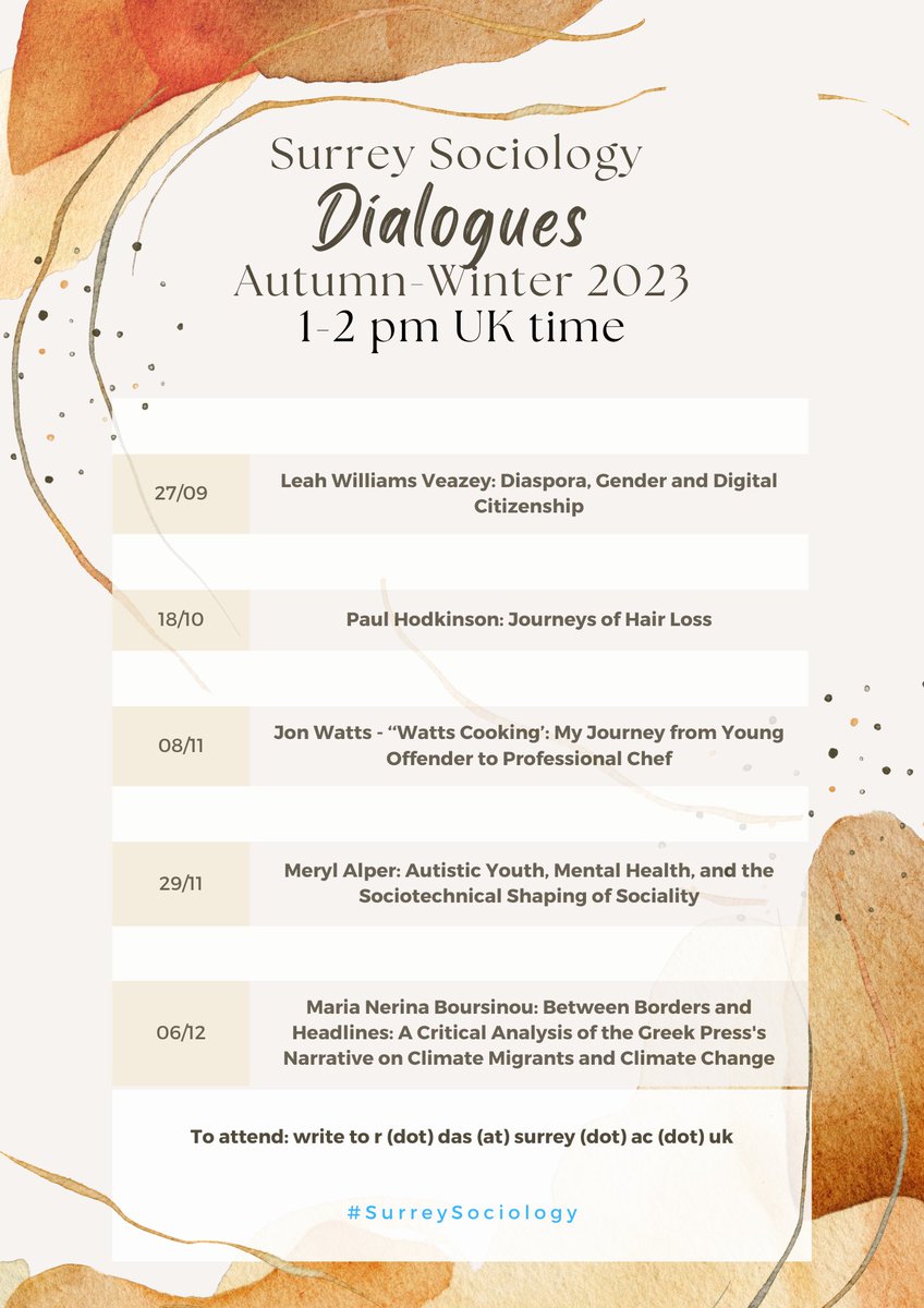 Our autumn-winter #SurreyDialogues schedule is here! Please contact @ProfRanjanaDas should you wish to attend any of these fab 1 hour events! Most are *online* :) @leahmouse @merylalper @paul_hodkinson