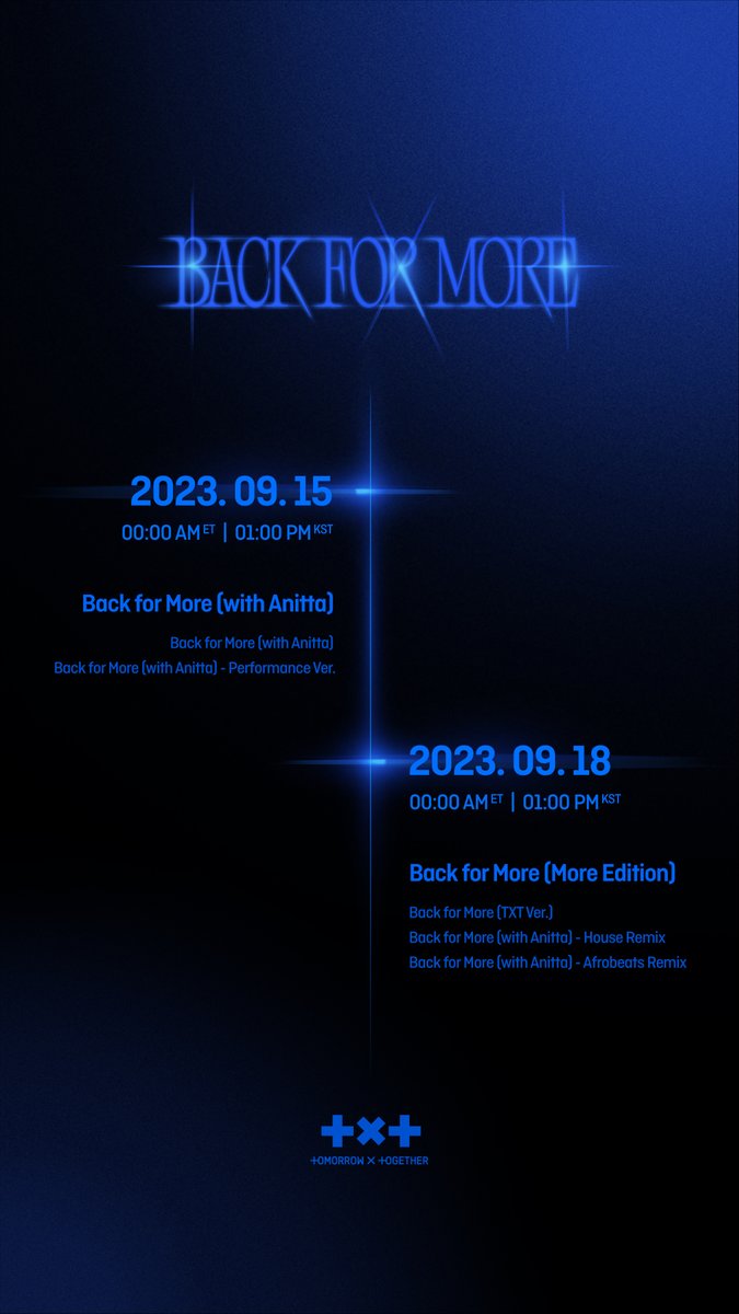 BIGHIT_MUSIC's tweet image. TOMORROW X TOGETHER, Anitta - &apos;Back for More (with Anitta)&apos; - Track Scheduler @Anitta

#투모로우바이투게더 #TOMORROW_X_TOGETHER #TXT #Anitta #TheNameChapter #FREEFALL #BackforMore