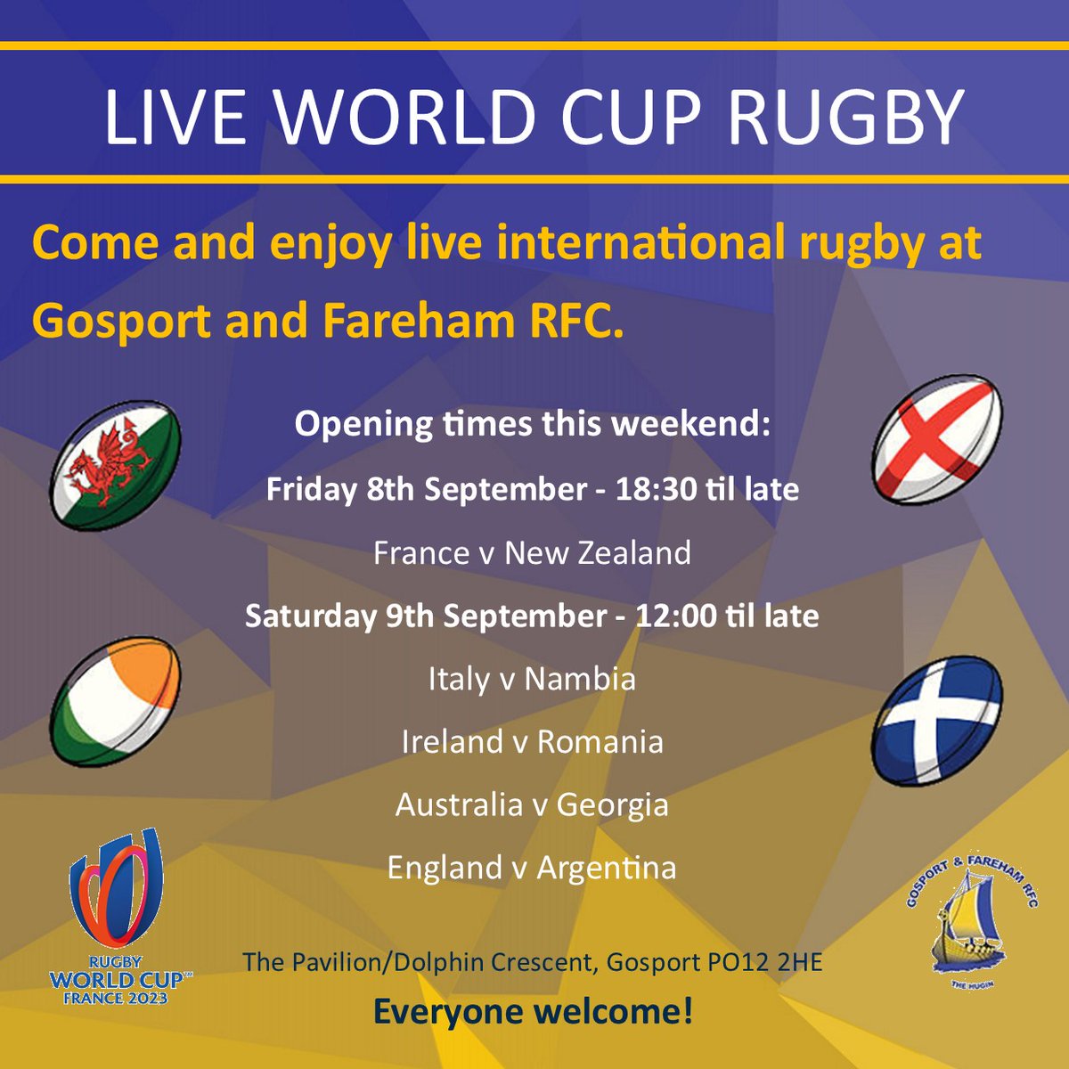 Where will you be watching the opening weekend of the Rugby World Cup? Come and join us over at Gosport and Fareham RFC! We'll be open at the times shown and everyone is welcome 🏉🏆 #rwc2023 #worldcup #rugbyworldcup2023france #rugbyfamily