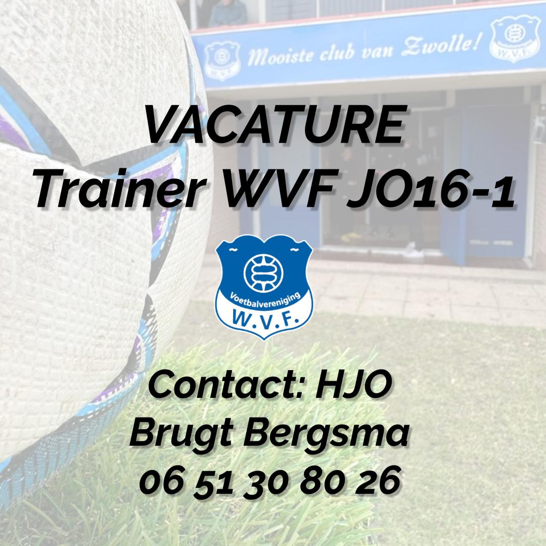 WVF is met spoed opzoek naar een trainer voor onze JO16-1 selectie. Voor meer informatie neem contact op met Brugt Bergsma. #Trainer #VoetbalTrainer #TrainersVacature #VoetbalZwolle