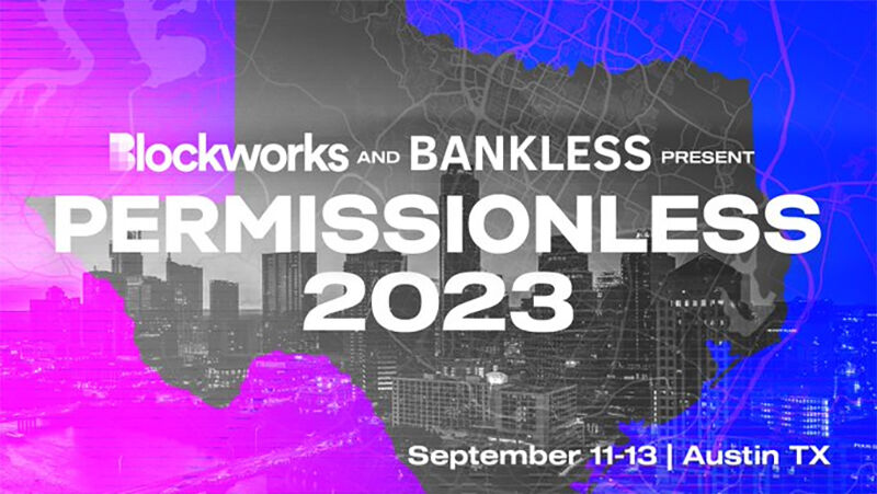Will you be joining us next week at #Permissionless? We look forward to being back in Austin in person with the #digitalasset community! bit.ly/3PgYrOd