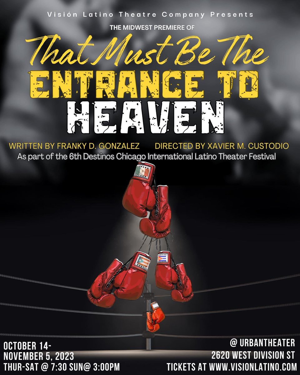 12 epic rounds of action. 4 fighters, each needing the world title to reach the dawn, clash at the intersection of the boxing ring &amp; the black hole. Coming to Chicago.

Presented by <a href="/vision_latino/">Visión Latino</a>  for <a href="/LatinoTheater/">CLATA</a>’s DESTINOS Festival &amp; staged at <a href="/urbantheater/">UrbanTheater Company</a>. Don’t miss out.