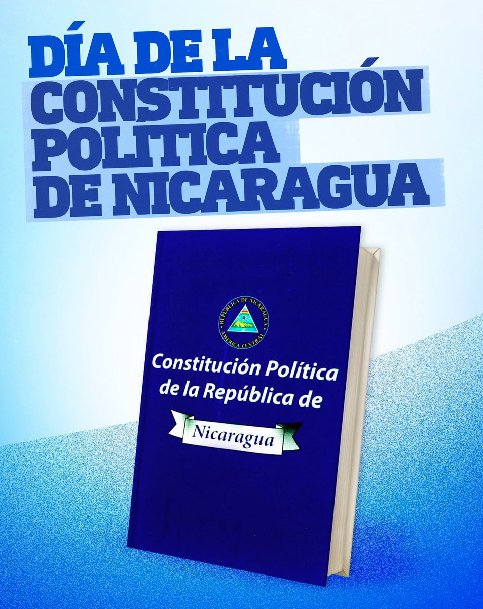 Hoy celebramos el Día de la Constitución Política de Nicaragua 

El pueblo es el dueño de su soberanía, nuestra constitución es nuestra norma, nuestra guía en este camino  que hacemos al andar.