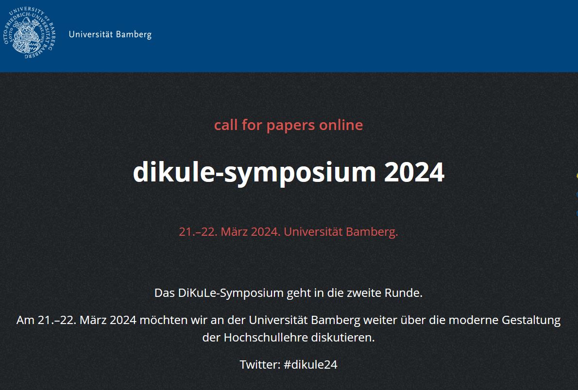 📢#CallforPapers für das DiKuLe-Symposium 2024 #dikule24. 🪶Einreichungsschluss 5.11.2023.🧭 21.-22-März 2023 @uni_bamberg_of. Darum gehts👉dikule-symposium.de
#twittercampus #xcampus #hochschuldidaktik #DigitaleLehre mit @inno_lehre
