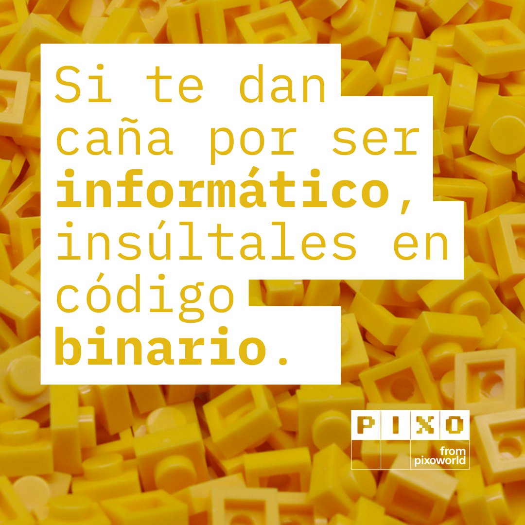 pixoworld's tweet photo. Vale, amigo #informático 🤓: no es que tu vida social sea envidiable precisamente… ¿Pero cuántos pueden pillar un insulto en código binario? 🙌🙌🙌
#CerosYUnos #codigobinario #computing #retrocomputing #internet #informaticos https://t.co/jH4OMVbToz