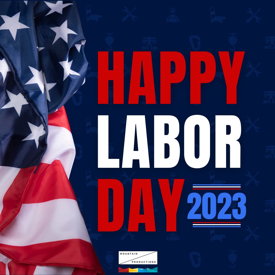 Happy Labor Day from all of us at Mountain Productions!  

#laborday #happylaborday #laborday2023