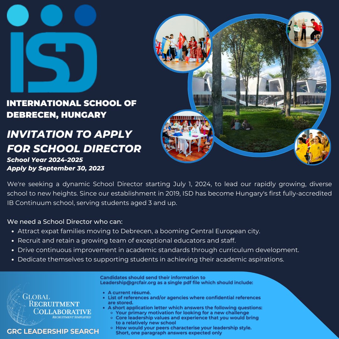 GrcFair's tweet photo. Invitation to apply for International School of Debrecen, Hungary
School Director for School Year 2024-2025
Apply by September 30, 2023
Email: Leadership@grcfair.org
https://t.co/5euumQ1ZZk
#EdLeaders #Educhat #leadership #GRCFair #internationalschooldebrecen #GRCFairLeadership https://t.co/Qa9HivCzkR