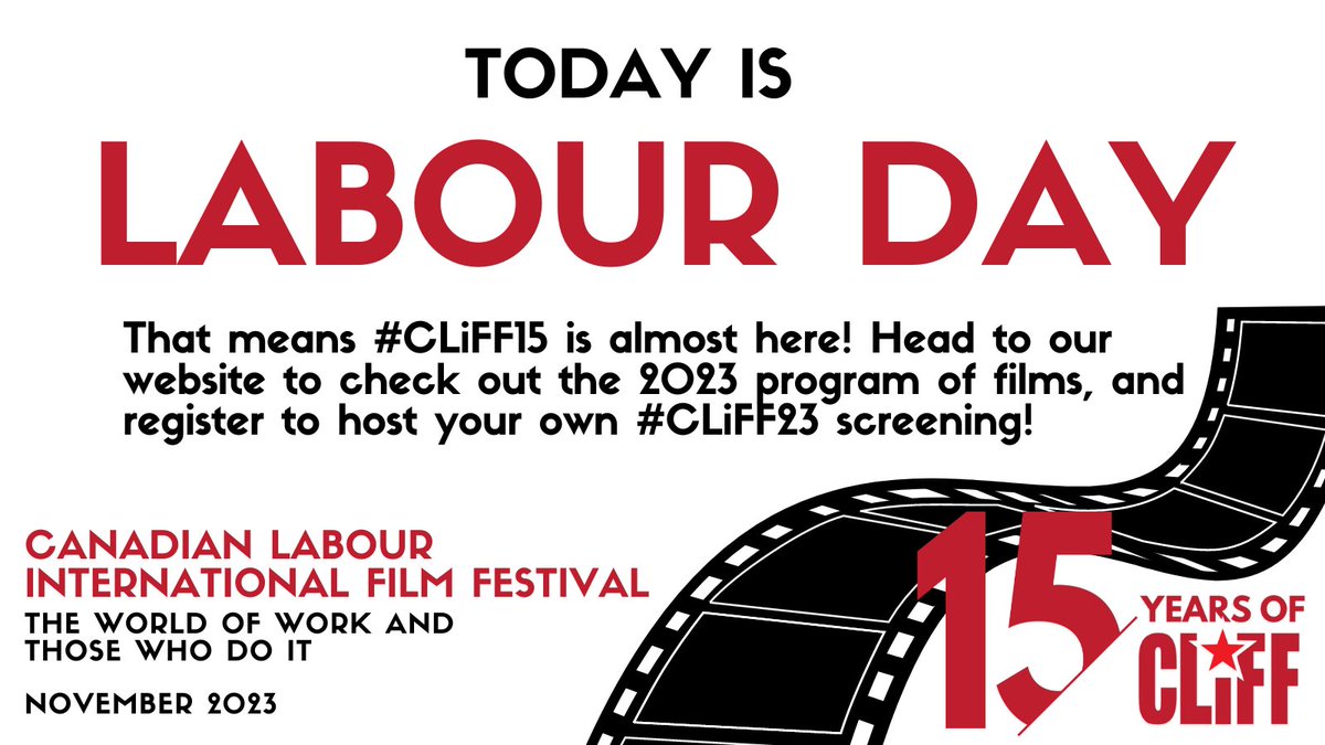 Happy #LabourDay2023! Today is an important day for the labour movement, and while you march, chant, and cheer, look forward to #CLiFF2023! #canlab

Go to labourfilms.ca to see what films you can watch at #CLiFF15, and register to host your own screening!