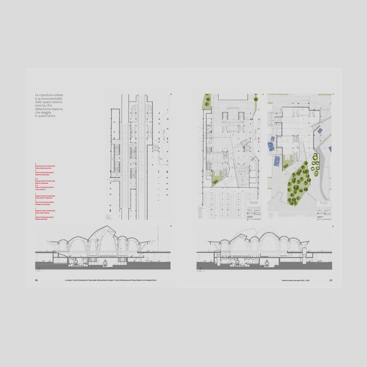 EMBTarchitects's tweet photo. L’industria delle costruzioni Issue No. 491. 
The May/June issue of 2023 is dedicated to the mobility infrastructure. 
Our project of Naples Central Station is featured in this issue with a text by Claudia Sicignano. 

Photos by Paolo Fassoli. https://t.co/7hy81D7IGu