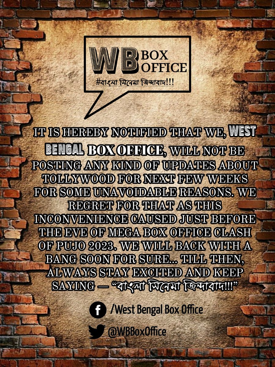 WE HOPE YOU ALL WILL UNDERSTAND THE CIRCUMSTANCES AND KEEP LOVING AND SUPPORTING US AS BEFORE... BECAUSE WE ARE NOTHING WITHOUT YOU!
— Team #WestBengalBoxOffice 
#WBBoxOffice #WBBO #SpecialNotice