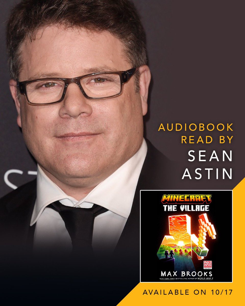 Exciting news! @SeanAstin will be narrating the audiobook version of MINECRAFT: THE VILLAGE! 🎧 This final installment of @maxbrooksauthor’s Minecraft trilogy will be available on 10/17.
