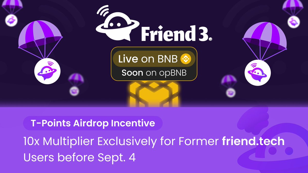 Friend3AI's tweet photo. 🔥 Big Update! If you were active at #FriendTech before this tweet, you're in #Friend3 for a 10x BOOST on your T-Points in our upcoming #Airdrop ! 🚀

T-Points = Cumulative Transaction Volume, checked in your F3 #dApp>>Profile>>Points

📊Token distribution based on point proportions. 📊

Dive in 👇
https://t.co/FdgXYnFNkH