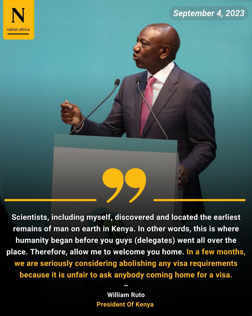 President Ruto: In a few months, we are seriously considering abolishing any visa requirements because it is unfair to ask anybody coming home for visa. 
#NationClimate
#AfricaClimateSummit23 
#ACS23