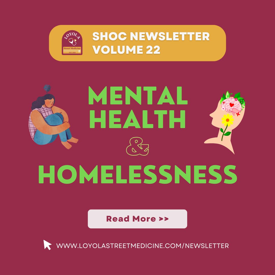 August's newsletter is about mental health 🧠 &amp; homelessness. Click the link below to read!

loyolastreetmedicine.com/newsletter/vol…