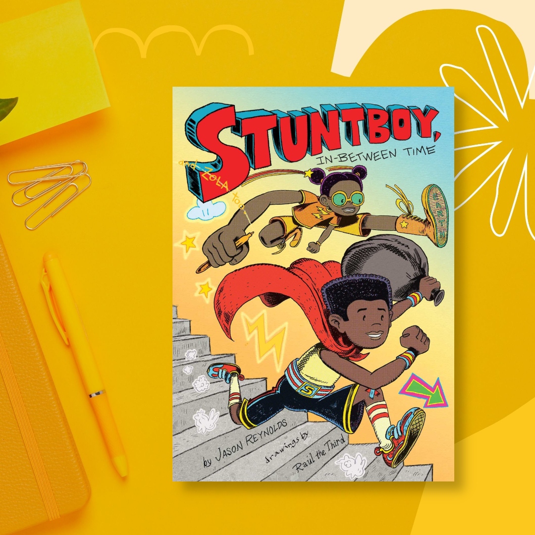 'This awesome hi-energy escapade involving escaped iguanas, tricking bullies and overcoming anxiety hits the spot' @JoanneOwen Expert Reviewer Stuntboy, In Between Time (9+) by @JasonReynolds83 Illustrated by @raulthe3rd @_KnightsOf Order from us and support your child's school.