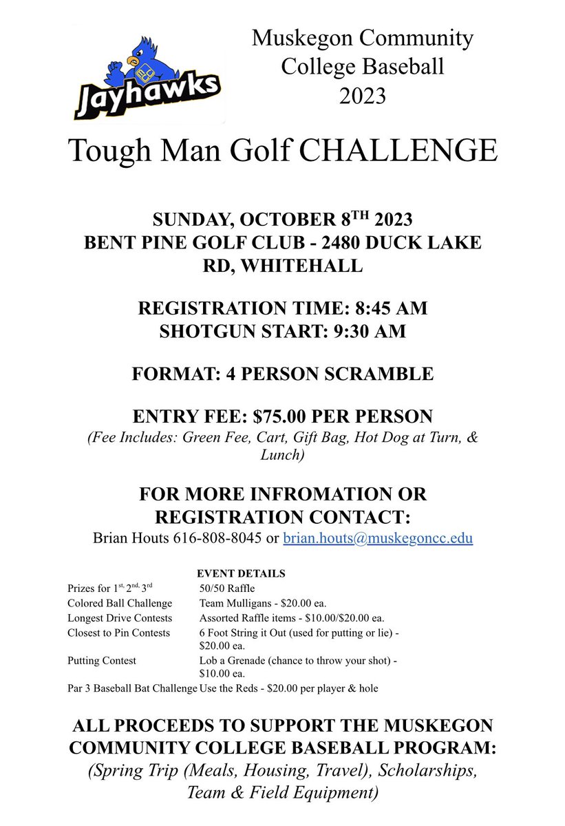 Muskegon CC Baseball (@jayhawksbsb) on Twitter photo Attention Jayhawk Baseball fans ‼️Proud to announce we are partnering with <a href="/GolfBentPine/">Bent Pine Golf</a> this fall to host our 1st Tough Man Golf Challenge. All proceeds go directly to our program. Get your registration in today! Attention Jayhawk Baseball fans ‼️Proud to announce we are partnering with <a href="/GolfBentPine/">Bent Pine Golf</a> this fall to host our 1st Tough Man Golf Challenge. All proceeds go directly to our program. Get your registration in today!