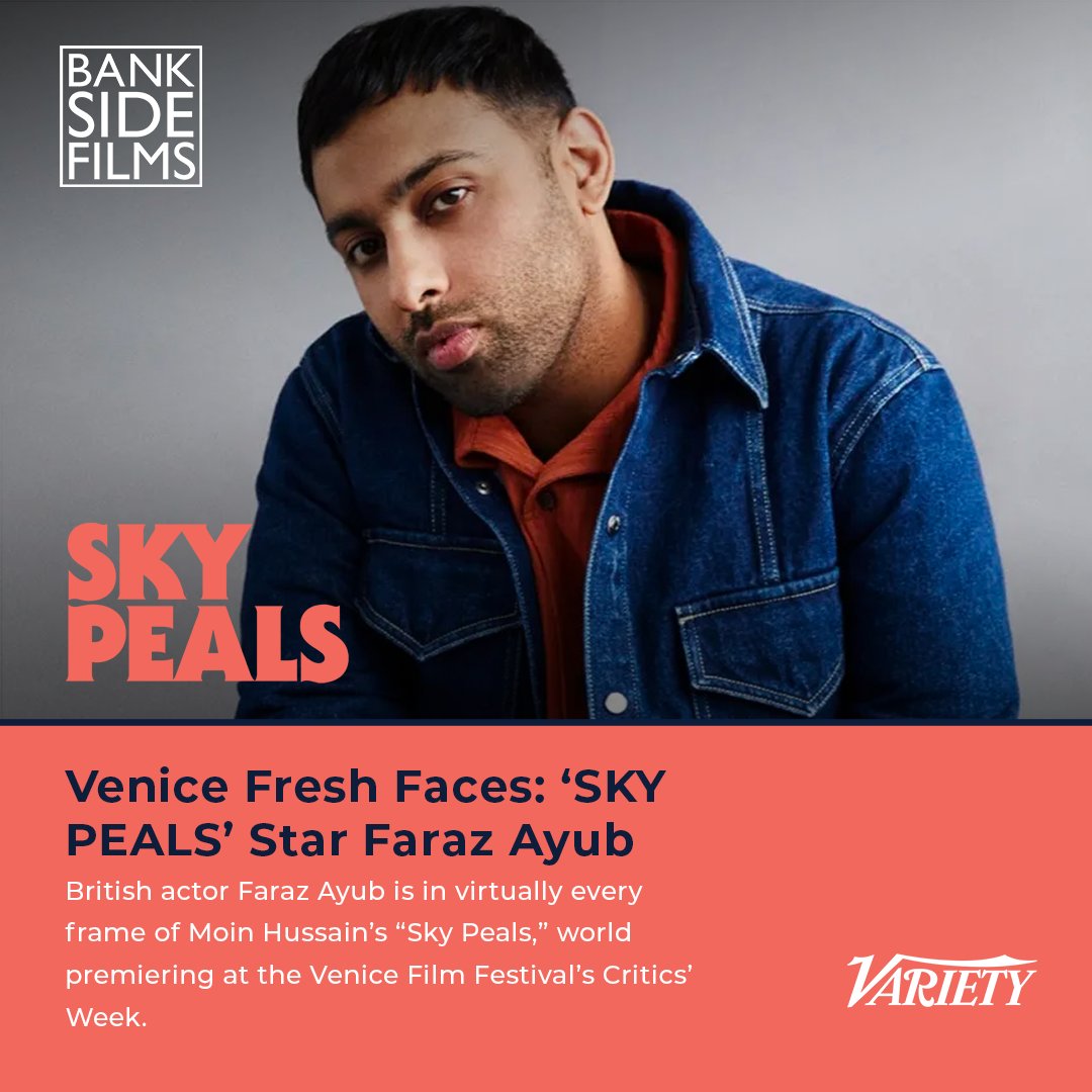 Faraz Ayub is front and centre in Moin Hussain’s debut film SKY PEALS. Get to know more about him in this piece from Variety! 🌌  

#SkyPeals #BanksideFilms #Venezia80 #LFF #SciFi   

LINK: bit.ly/3Pp7OeE