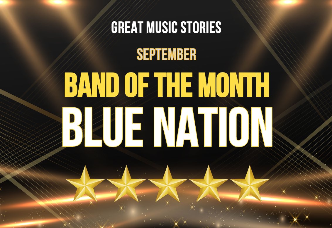 💥💥💥💥💥 BOOOOOOM💥💥💥💥💥 Huge congrats @bluenationmusic 
Band of the Month. 
The people’s choice for September

Monday rock show til 10.30pm on greatmusicstories.com / alexa. x