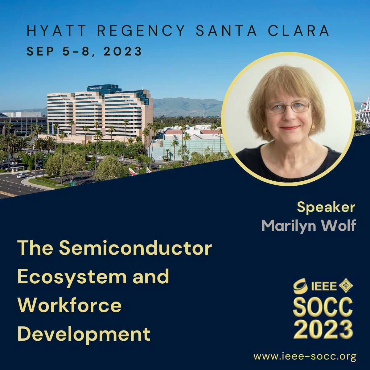 ieee_socc's tweet photo. Starting tomorrow! Don't miss the keynote on Sep. 5 from Marilyn Wolf at #SOCC23, Sep. 5-8. Single day registrations available. Register now: https://t.co/wyCsc3qw4X More info: https://t.co/PKOj1gRRy2 #SOC #IoT #AI #ASIC #semiEDA #DSP #vlsi #SiliconValley #SantaClara https://t.co/NyPP8NTIr8