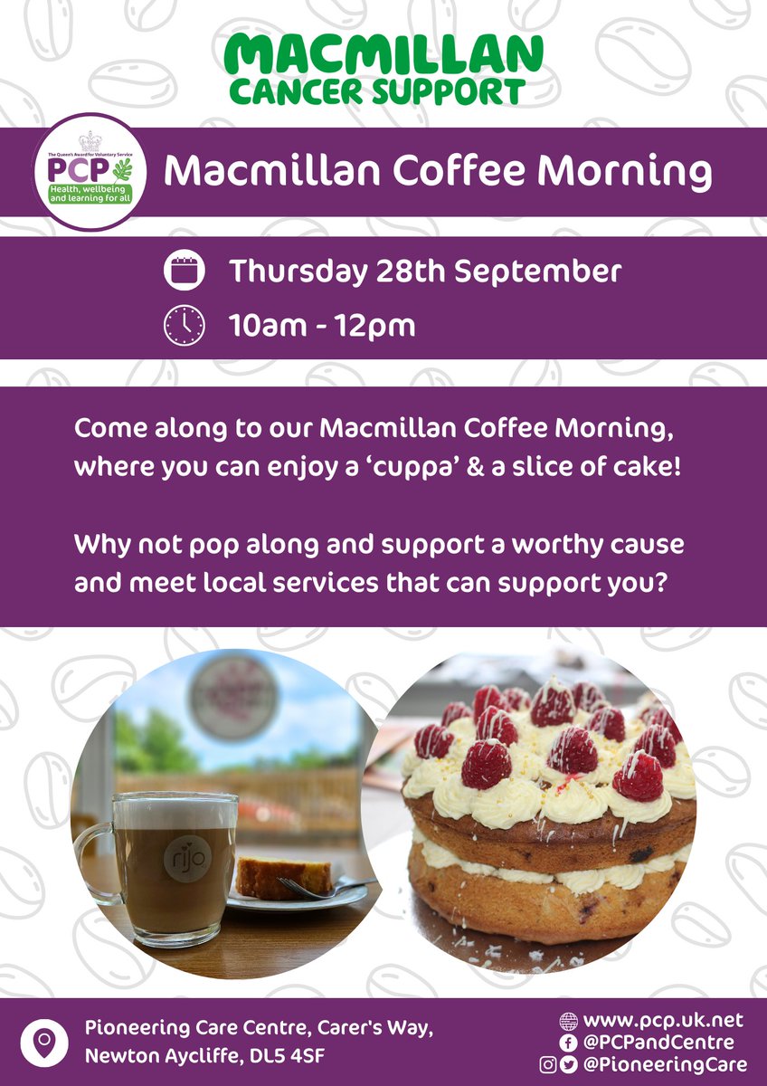 Our Macmillan Coffee Morning returns this month! ☕💚

🗓️ Thursday 28th September
⏰10am - 12pm
📍 Pioneering Care Centre, Newton Aycliffe

Why not join us for a 'cuppa' and a slice of cake? 🍰😋