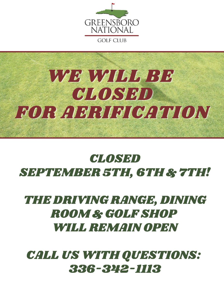 greensborogc's tweet photo. 🚨AERIFICATION ALERT🚨

Please note that our course will be closed for aerification on September 5th, 6th &amp; 7th!⛳ The driving range, dining room, and golf shop will remain open.

If you have any questions regarding this, please give us a call at 336.342.1113 https://t.co/TT44g3SiCL