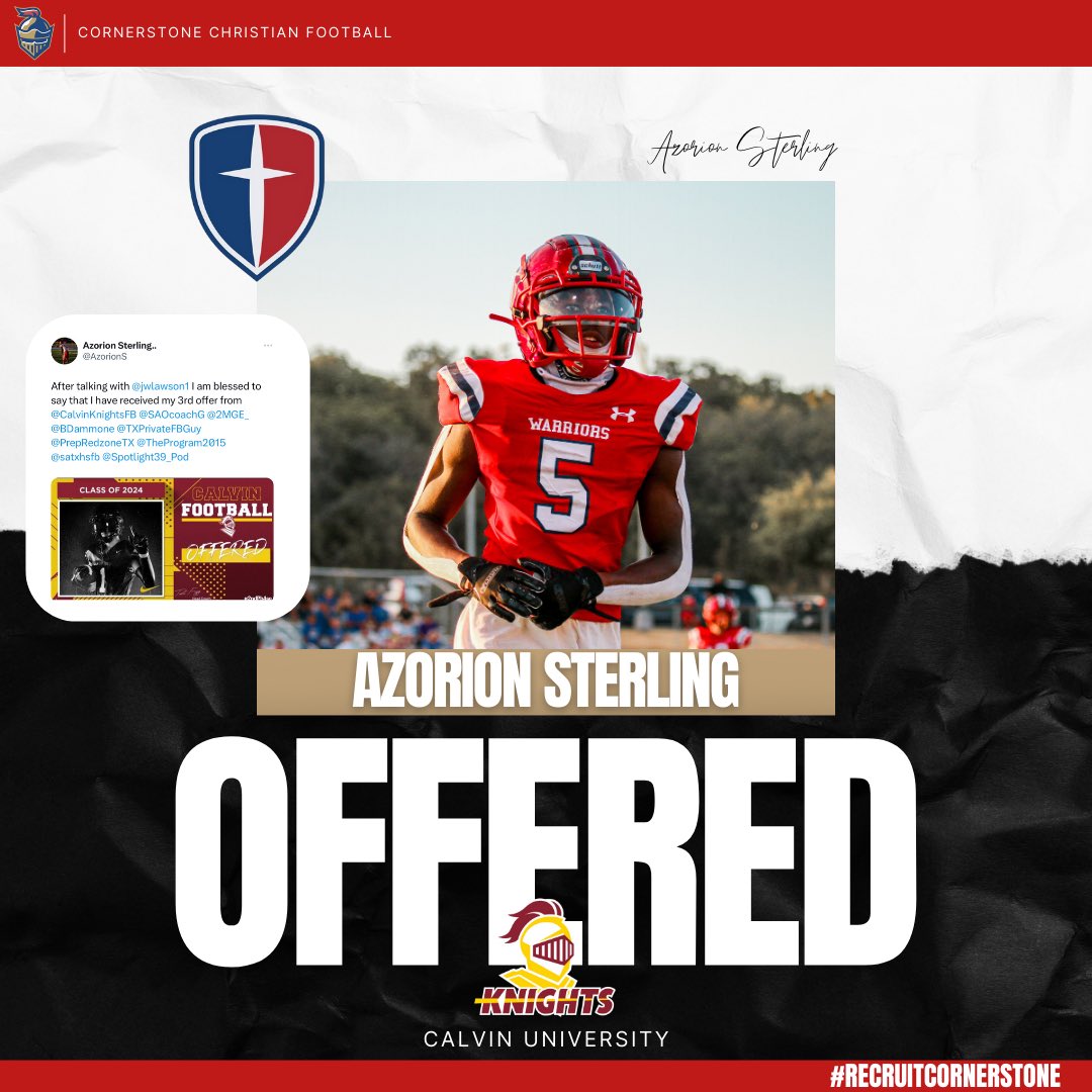 Cornerstone Football Recruiting (@ccsrecruitingfb) on Twitter photo 2024, ATH | Azorion Sterling (<a href="/AzorionS/">Azorion Sterling..</a>) earns an offer from <a href="/CalvinKnightsFB/">Calvin Knights Football</a>! Congratulations Zo ๐ก๏ธ#RecruitCornerstone 2024, ATH | Azorion Sterling (<a href="/AzorionS/">Azorion Sterling..</a>) earns an offer from <a href="/CalvinKnightsFB/">Calvin Knights Football</a>! Congratulations Zo ๐ก๏ธ#RecruitCornerstone
