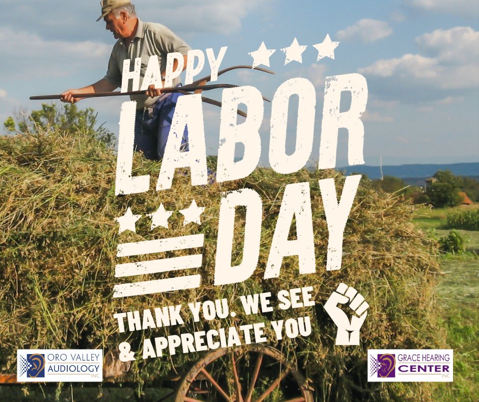 HearInTucson's tweet photo. Happy Labor Day from Oro Valley Audiology! https://t.co/JG4Wm79n47