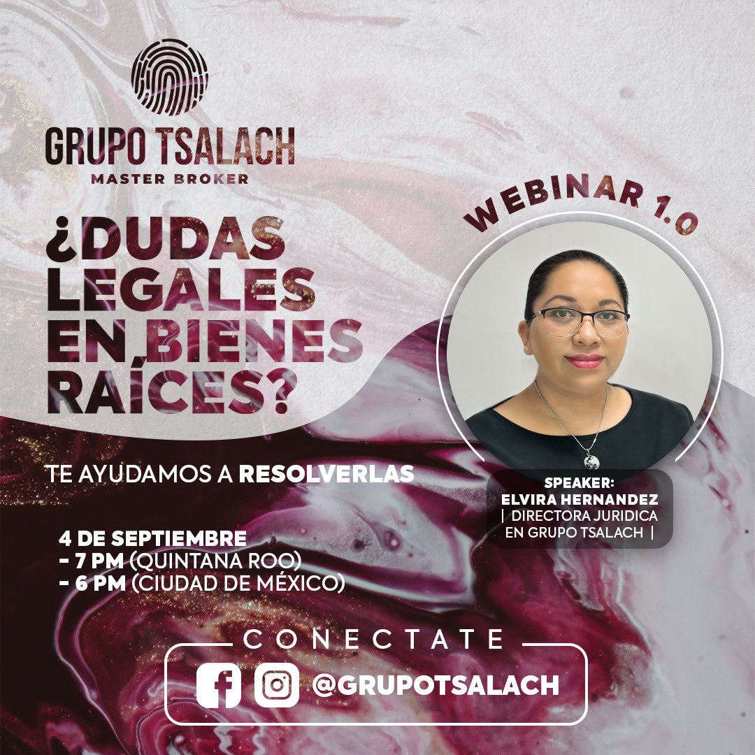 GrupoTsalach's tweet photo. ¡Te invitamos a un emocionante webinar donde resolveremos todas tus dudas legales en bienes raíces! 

Con la Directora Jurídica de Grupo Tsalach, Elvira Hernández.

🗓️ lunes, 04 de septiembre 2023
⏰ 7:00pm (Hora QRoo)
🌐 Instagram y Facebook – Grupo Tsalach

¡Te esperamos! 🚀 https://t.co/wYJX9IjYzc