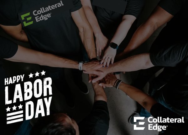Today we honor the CollateralEdge team and all the employees across the US that fuel America's small businesses. Happy Labor Day!  #smallbusiness #laborday #banking #collateraledge