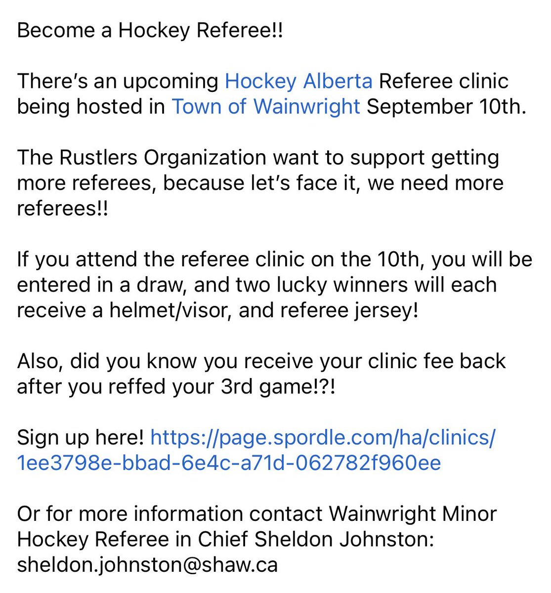 WWRustlers's tweet photo. Become a Hockey Referee!!

@HockeyAlberta Referee clinic in Wainwright September 10th. 

Sign up here! https://t.co/njhO6cLfHx

Or for more information contact Wainwright Minor Hockey Referee in Chief Sheldon Johnston: sheldon.johnston@shaw.ca https://t.co/nGA26b93BY
