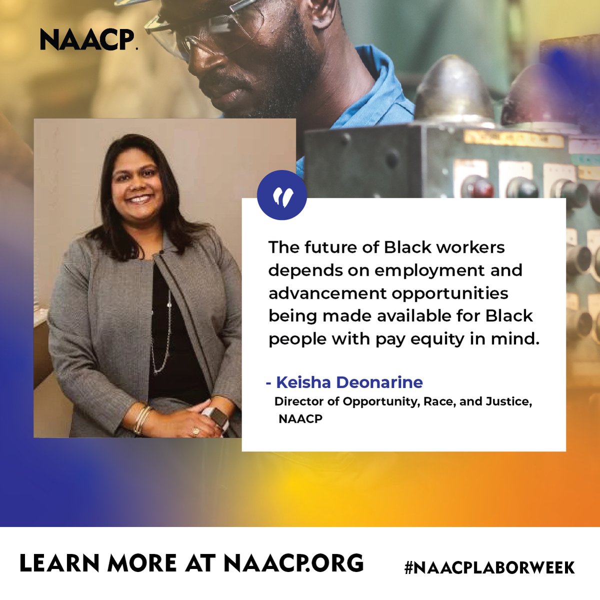 NAACP #LaborActionWeek is all about uplifting the future of Black workers.

Learn more about what's in store for here: bit.ly/3RaL6rV

#NAACPLaborWeek