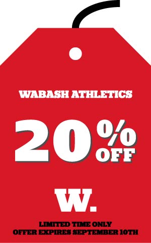 Going on now through September 10 --- 20-percent off on all items on the Wabash College Team Store!!! Just use the sale code of WAF20 to get all your gear for the fall sports season at a 20-percent savings. Check out the Team Store at sports.wabash.edu/teamstore #WAF