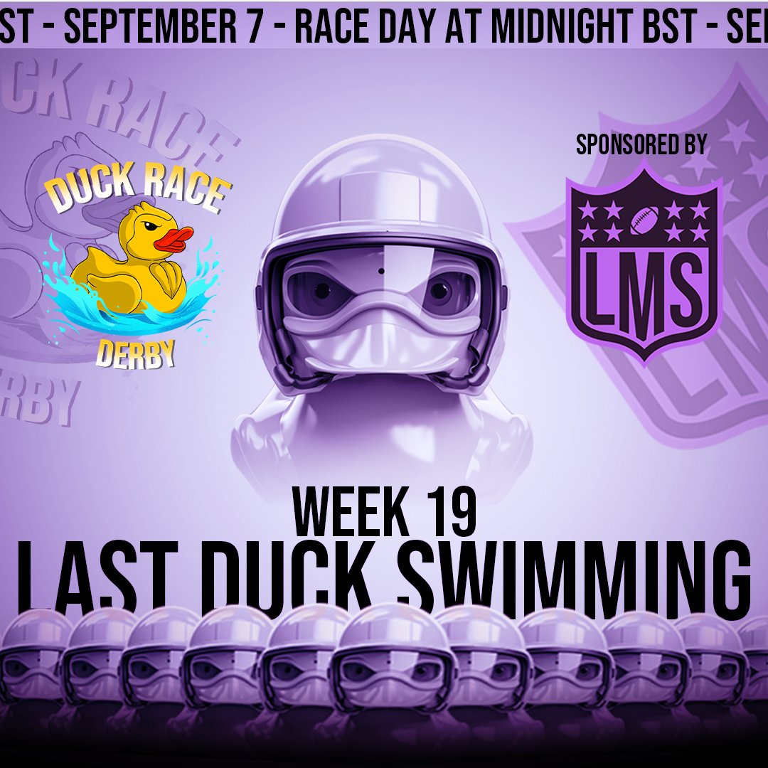 This week's race is a special #NFL themed Duck Race Week 19 🏈

So here's a little reminder of our schedule: 

Thursday, 7th of September at Midnight BST we'll host a Duck Race sponsored by <a href="/Nflastmanstand/">NFLastManStanding</a> 🦆

Straight after the race, at 1am we'll be all hanging out at the pond