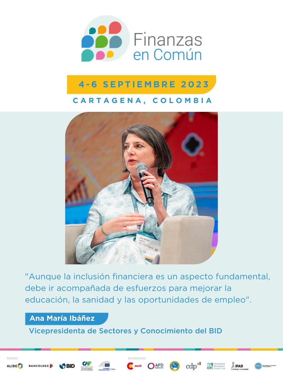 el_BID's tweet image. La #InclusiónFinanciera desempeña un rol clave en la superación de barreras para los hogares y las #pymes, tradicionalmente excluidos del sector financiero. Hoy en #FinanceInCommon2023, @anamibanez, VP de sectores del BID, habló sobre formas prácticas de  mejorar vidas, junto a…