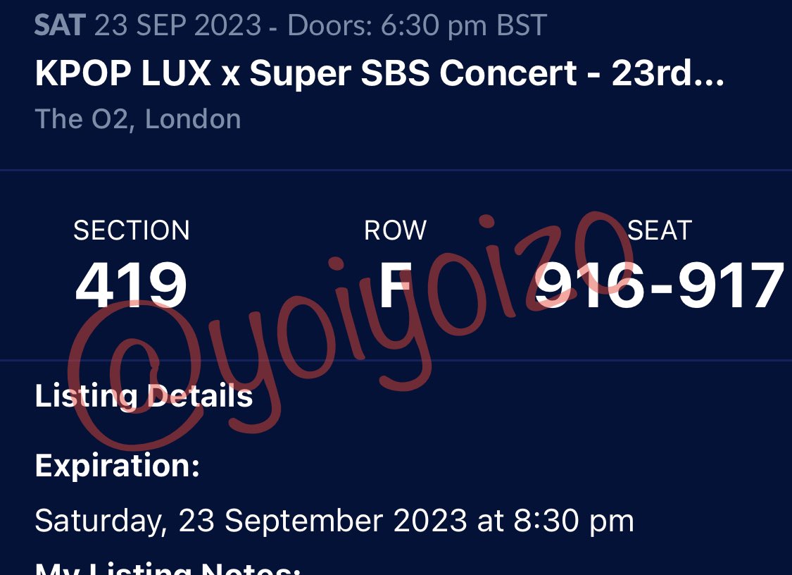 yoiyoizo's tweet photo. Wts - 2 x kpop Lux in London Saturday 23rd September 

Section 419 row F seats 916-917

Selling at just under face value, £160 ea (includes booking fees etc)

Tickets will be transferred to your AXS account

Can show proof of purchase. Have other proofs on my insta @/yoiyoizo https://t.co/BT9YQn0Vem