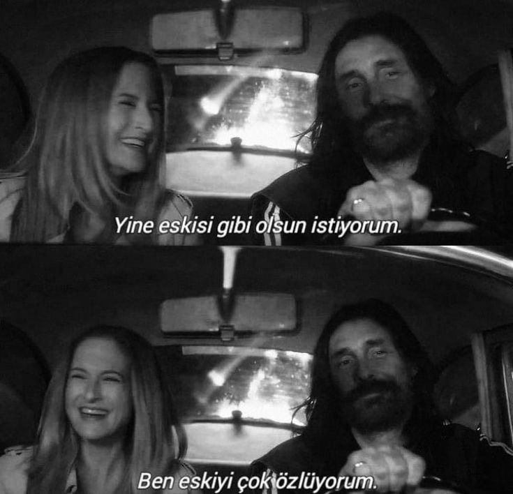 Ben eskiyi çok özlüyorum