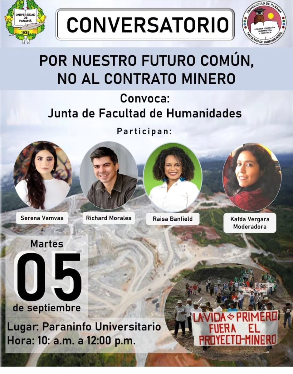 Acompáñanos al conversatorio organizado por la Facultad de Humanidades de la Universidad de Panamá en rechazo al contrato minero.
Contra un proyecto que atenta contra la vida, toca seguir alzando la voz de protesta y luchando por nuestro futuro. #mineríaesmuerte #PorlaVidaDigna