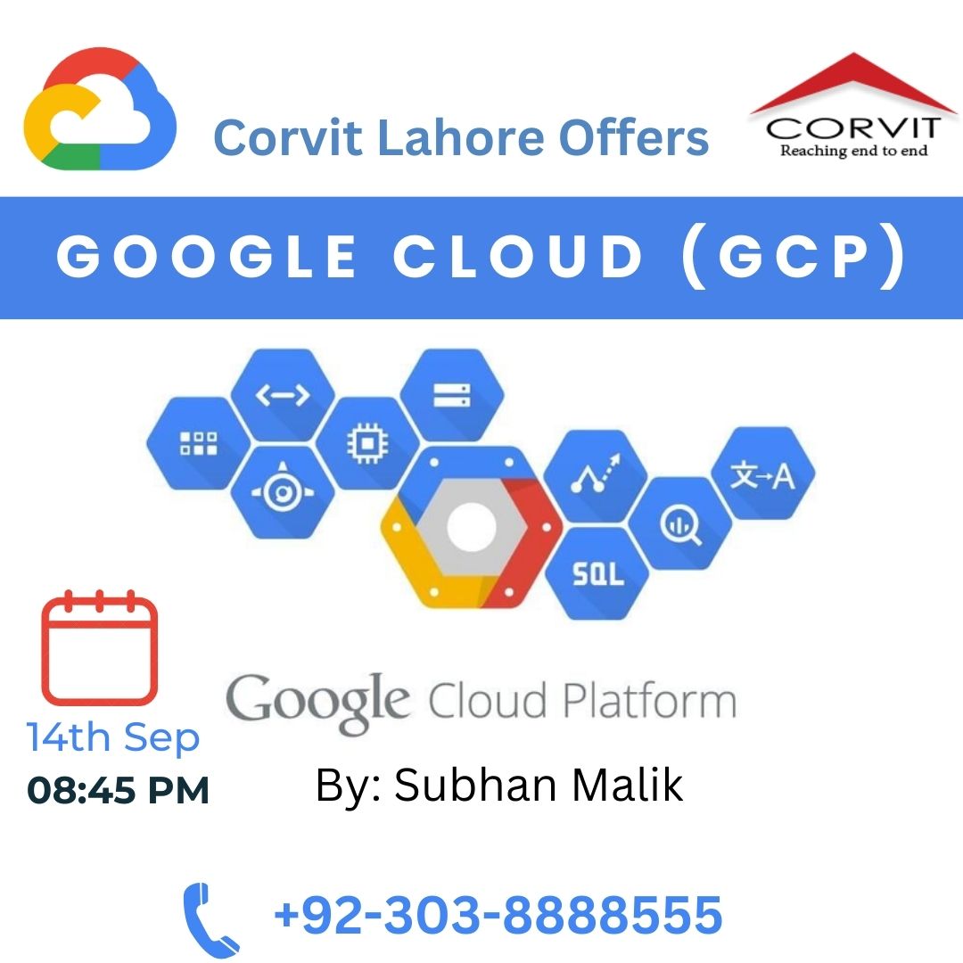 CorvitL's tweet photo. #Corvit#Lahore#Offers
#Google#Cloud (GCP)
-------
#14th, Sep, 2023
-------
#Time : 8:45pm Onwards (PST)
-----
#Online / On Campus
-----
For more Details WhatsApp on +92 303-8888555 https://t.co/zSK2QKQVxT