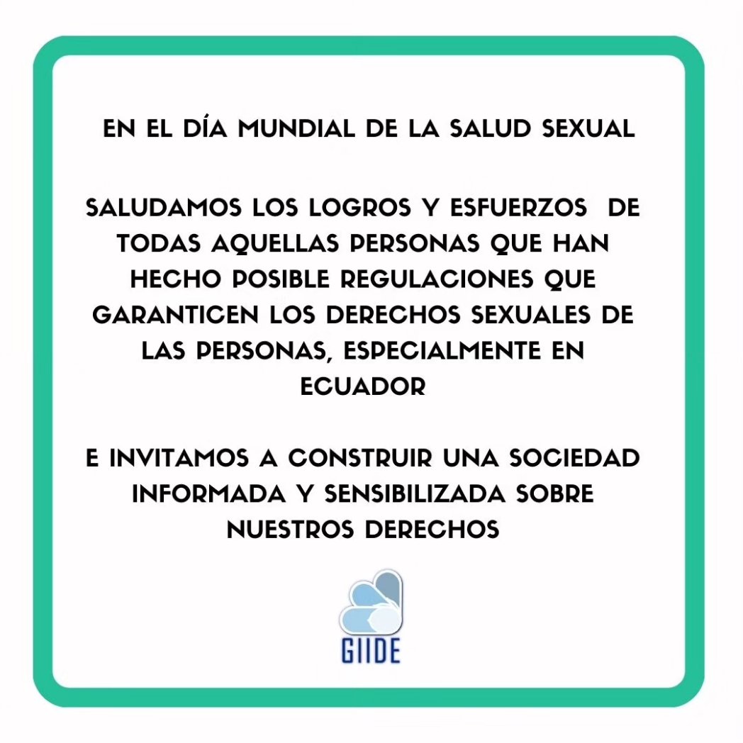GIIDEcuador's tweet photo. #GIIDEinforma
04 de Septiembre, Día Mundial de la Salud Sexual.
Reconocemos el derecho a vivir una sexualidad plena. Recuerda q usar drogas puede desinhibirte y alterar tu capacidad de planificación, incrementando la probabilidad de tener conductas sexuales de riesgo. https://t.co/CbsDIktzKs