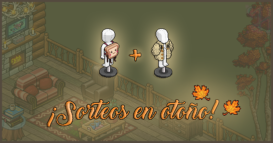 🎉¡Sorteo en otoño!🎉

Premios:
- Mochila Linda Tostada  (1er ganador)    
- Chaqueta Osito (2do ganador)

Requisitos:
-  Seguir a <a href="/HabNubis/">HabNubis - Habbo X</a> 
-  Dar RT  
-  Etiquetar a dos amigos con quien te comerías unas tostadas!  

Termina el 11 de este mes ¡Suerte a todos! 🍞🤎