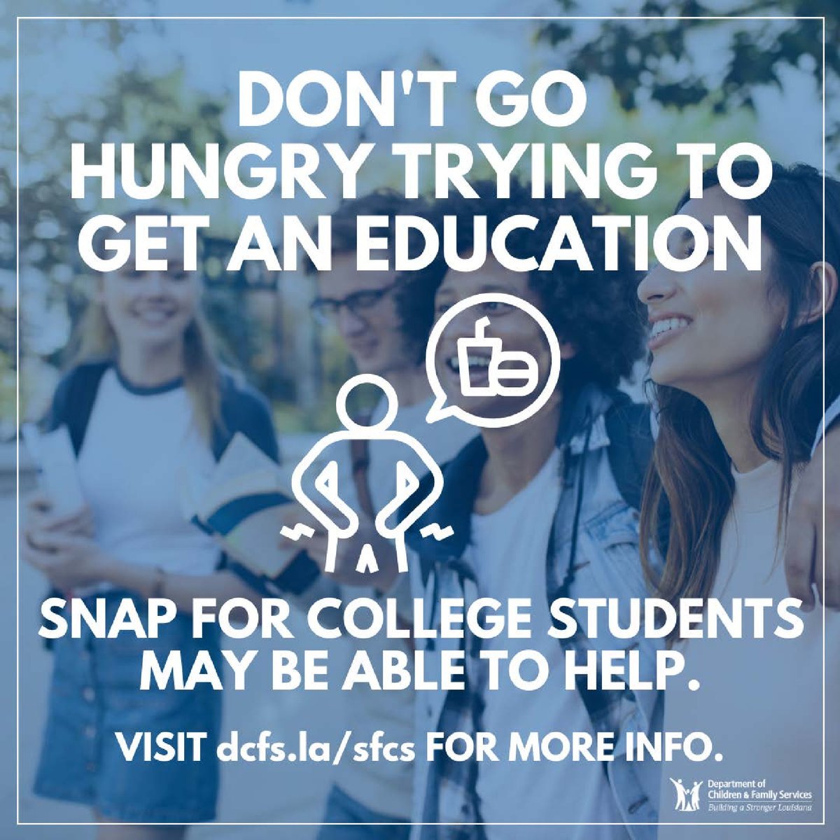 Hey students! Could you use help paying for food? SNAP for college students may be able to help. 

👉Visit dcfs.la/sfcs for more info.

#Service #SNAPforCollege #FoodAssistance #CollegeStudents #StudentAid #FinancialAid #CollegeLife