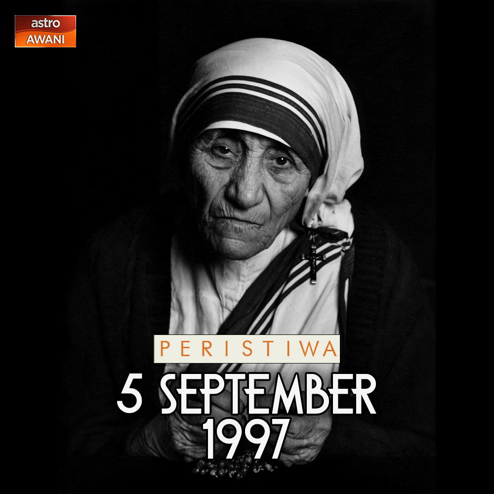 Hari ini 26 tahun yang lalu, Mother Teresa meninggal dunia. Mother Teresa diangkat Barat sebagai antara tokoh kemanusiaan abad ke-20. #PeristiwaHariIni