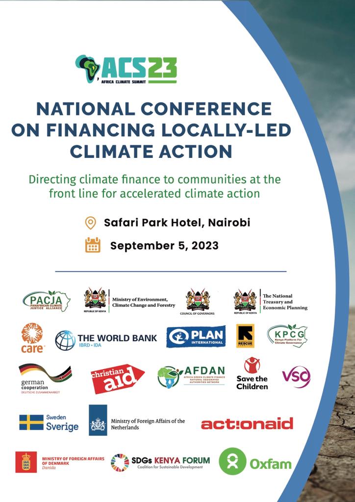 We are delighted to invite you to the National Conference on Financing Locally-Led Climate Action on 5th Sept from 8:00am to 17:00pm EAT. Kindly join online here: *bit.ly/3sBBe05* 
#Adaptation4Africa, #ACSweWant #ACS2023