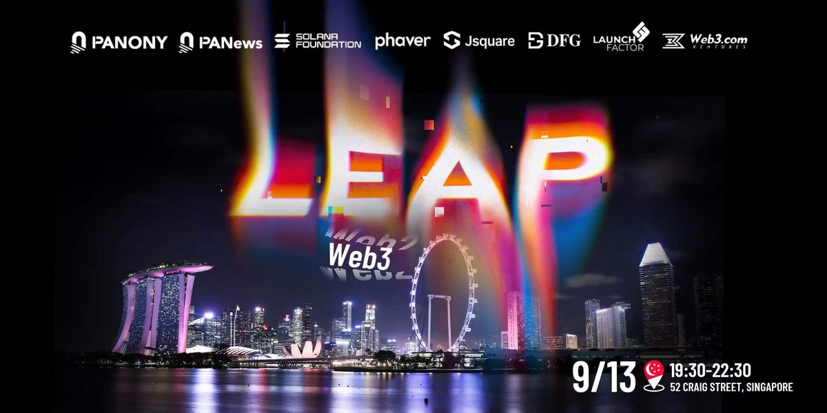 PANONYGroup's tweet photo. Join us at✨LEAP Night SINGAPORE 2023✨, a @token2049 side event hosted by @PANONYGroup &amp; #PANews, sponsored by @SolanaFndn, @phaverapp, @JSquare_co, @DFG__Official, @0xlaunchfactor, and @Web3com_VC.

🗓️Sep 13, 2023
⏰19:30-22:30 SGT
📍Singapore
💌Invite-only https://t.co/kvaGJevC2v