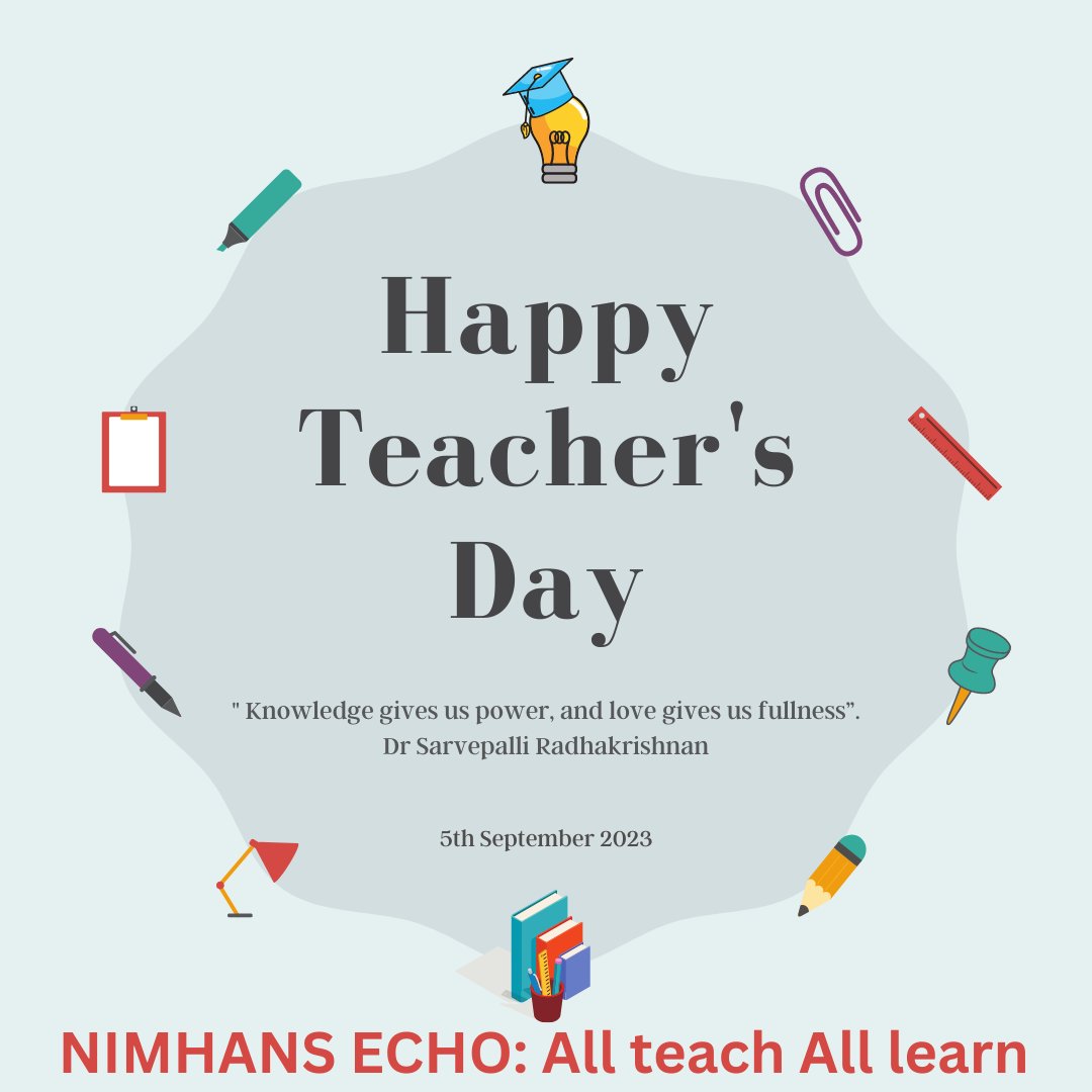 NIMHANSDigital's tweet photo. Wishing all a Happy Teacher's Day. NIMHANS ECHO: All teach-All learn https://t.co/IrpiiwKrHl