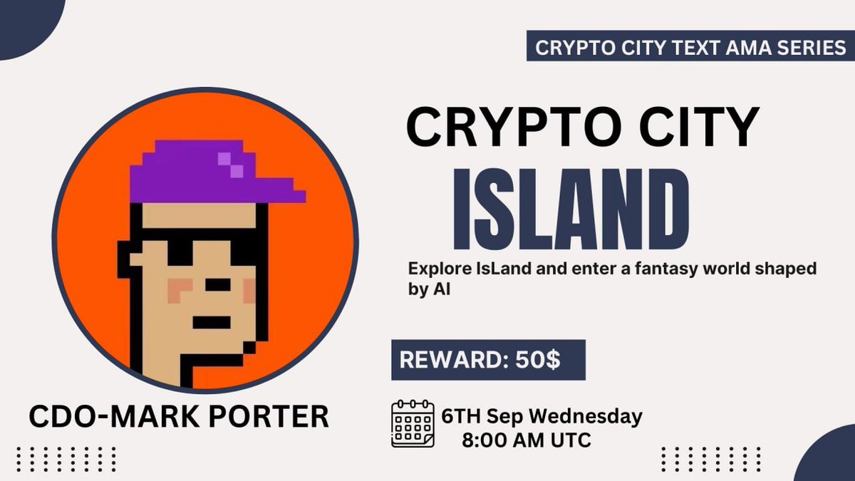 CryptoCity53's tweet image. 🎙️We&apos;re pleased to announce our next Special #TEXTAMA with @IsLand_AI 6th Sep  at 08:00 AM UTC

🏠Venue: t.me/Cryptocity_Glo…

💰Rewards - 50$ USDT

🚨Rules:

1️⃣Follow @CryptoCity53 &amp;amp; @IsLand_AI
2⃣Like &amp;amp;  RT
3️⃣ Comment Your Best Questions.