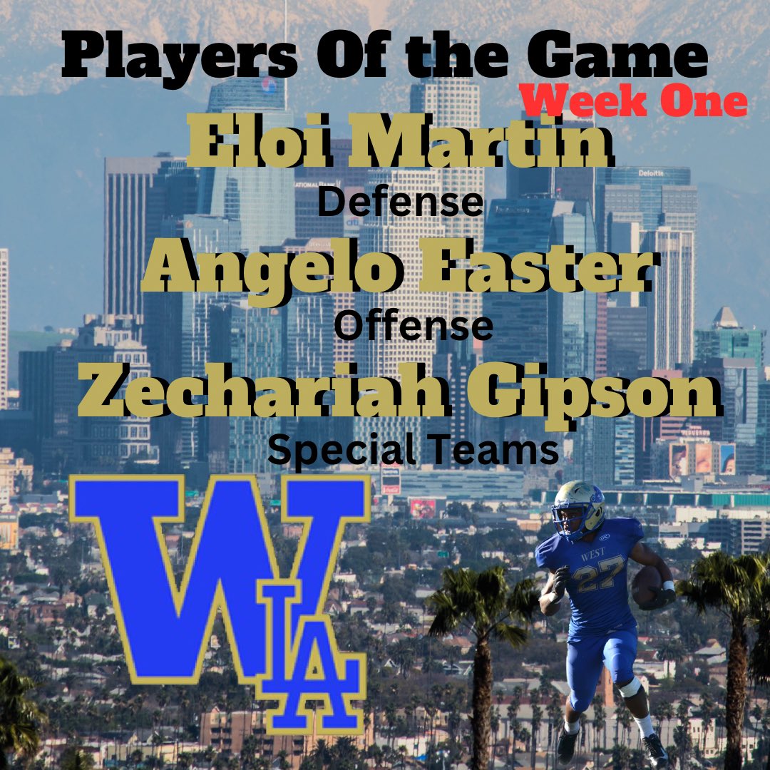 West LA College Football Week One Players of the Game: 👀
