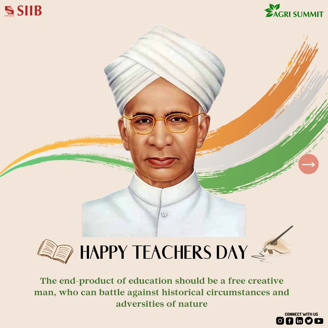 Agrisummit1's tweet photo. Teaching is the profession that teaches all other professions. Cheers to the mentors who mould the world. In a world full of knowledge, you are the true source of wisdom. Wishing all teachers, a wonderful Teacher's Day! 

#happyteachersday #lifeatsiib #teacher #agrisummit #siib https://t.co/ixz5e7ZfXB