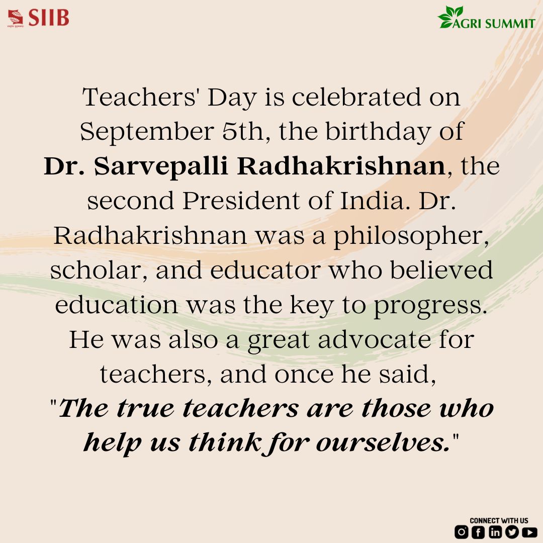 Agrisummit1's tweet photo. Teaching is the profession that teaches all other professions. Cheers to the mentors who mould the world. In a world full of knowledge, you are the true source of wisdom. Wishing all teachers, a wonderful Teacher's Day! 

#happyteachersday #lifeatsiib #teacher #agrisummit #siib https://t.co/ixz5e7ZfXB