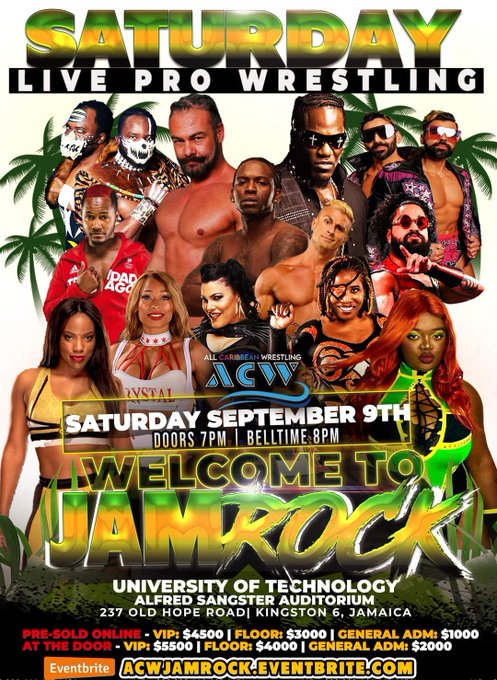 All Caribbean Wrestling presents #welcometojamrock! Live #prowrestling in #Kingston #jamaica Sept 9th<a href="/tag/welcometojamrock"class="tags">#welcometojamrock</a><a href="/tag/jamaica"class="tags"><span>#jamaica</span></a><a href="/tag/history"class="tags"><span>#history</span></a><a href="/tag/ridethewave"class="tags"><span>#ridethewave</span></a><a href="/tag/kingston"class="tags"><span>#kingston</span></a><a href="/tag/prowrestling"class="tags"><span>#prowrestling</span></a>